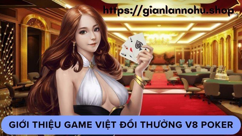 game-viet-doi-thuong-v8-poker-1